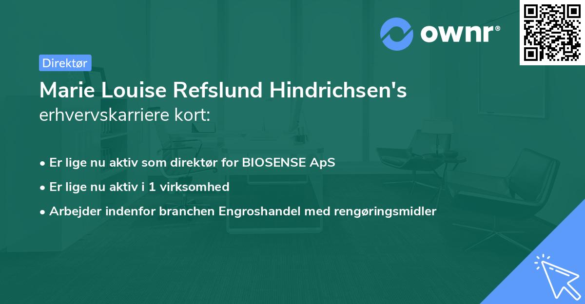 Marie Louise Refslund Hindrichsen's erhvervskarriere kort
