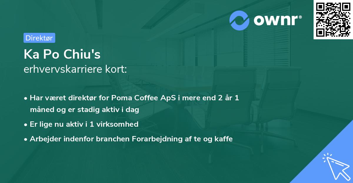 Ka Po Chiu's erhvervskarriere kort