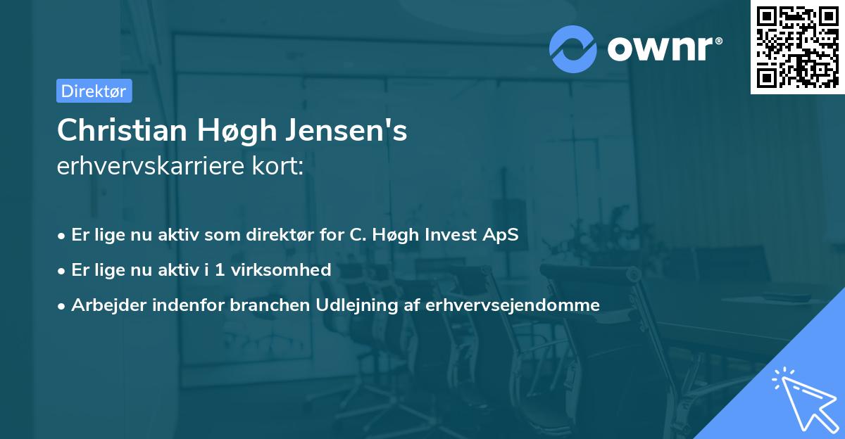 Christian Høgh Jensen's erhvervskarriere kort