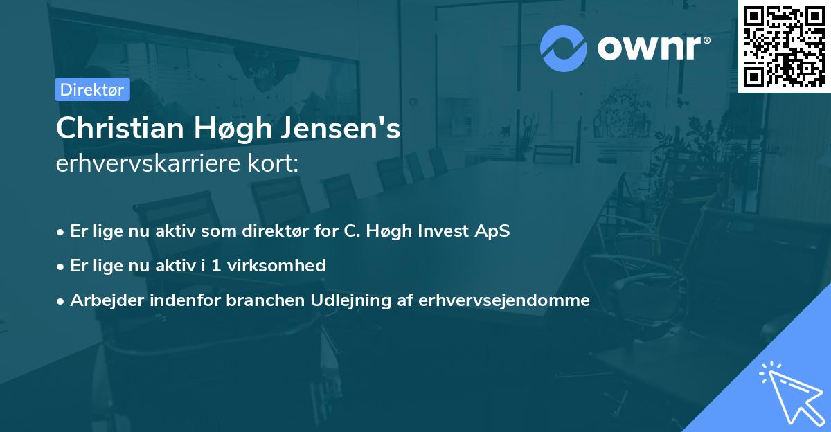 Christian Høgh Jensen's erhvervskarriere kort