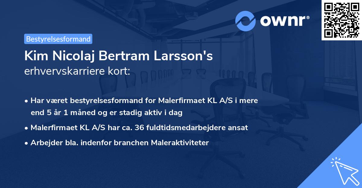 Kim Nicolaj Bertram Larsson's erhvervskarriere kort