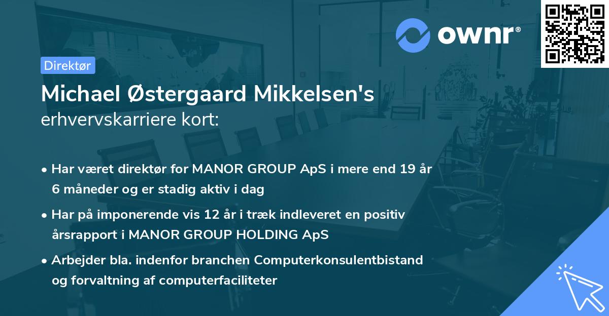 Michael Østergaard Mikkelsen's erhvervskarriere kort