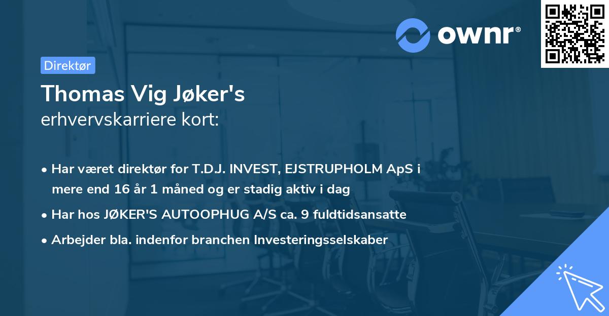 Thomas Vig Jøker's erhvervskarriere kort