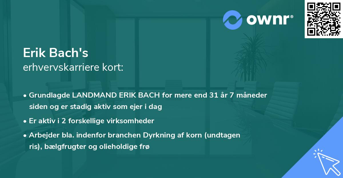 Erik Bach's erhvervskarriere kort