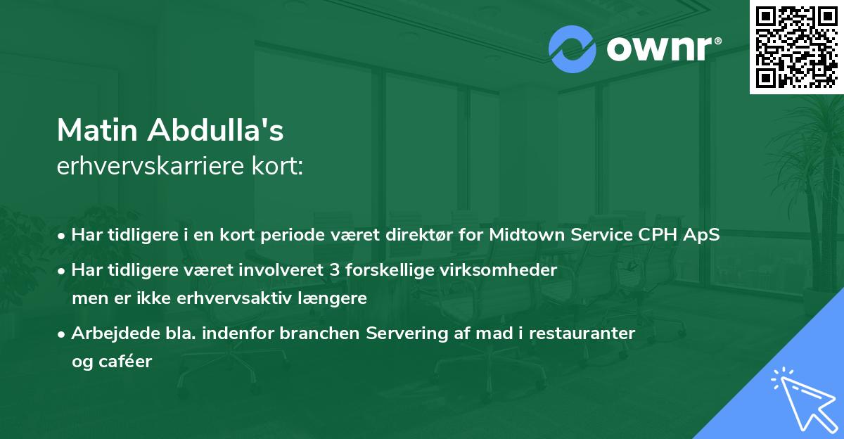 Matin Abdulla's erhvervskarriere kort