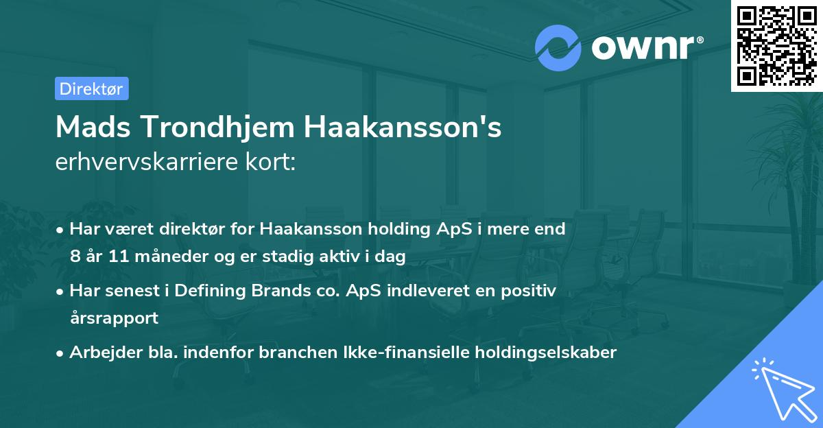 Mads Trondhjem Haakansson's erhvervskarriere kort