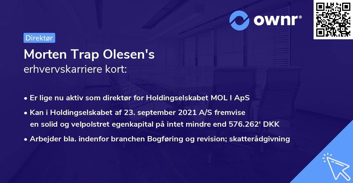 Morten Trap Olesen's erhvervskarriere kort