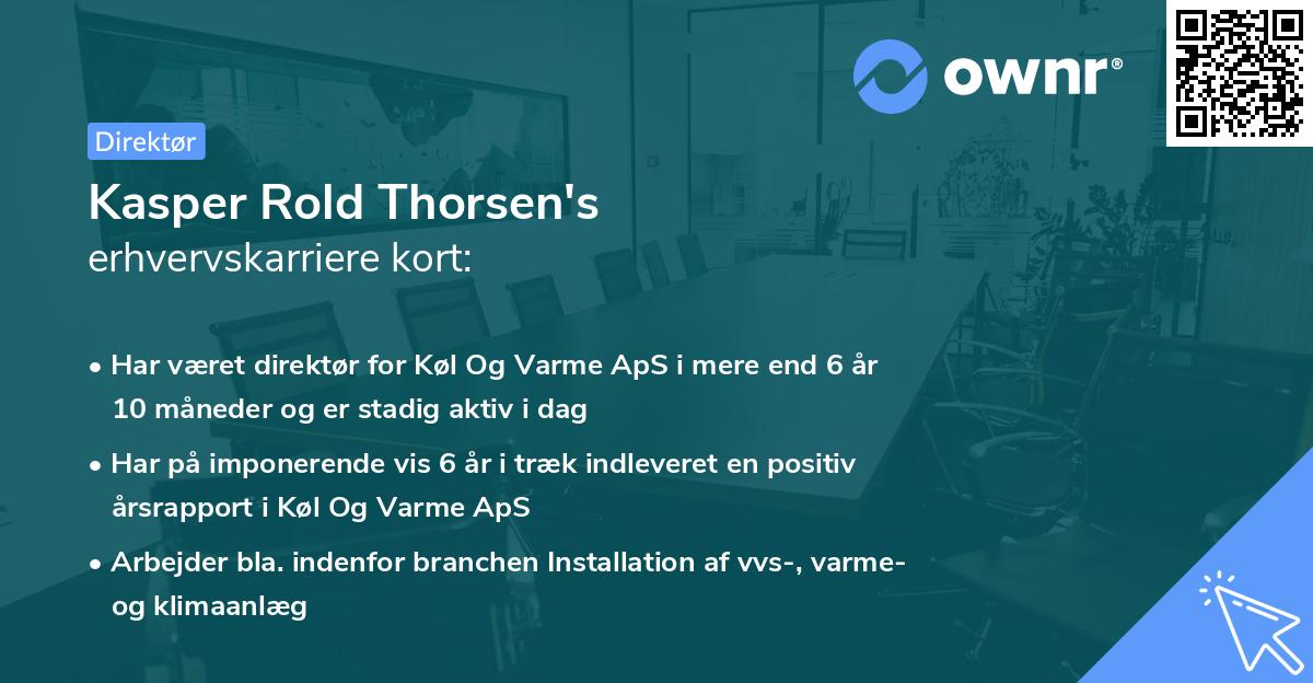 Kasper Rold Thorsen's erhvervskarriere kort