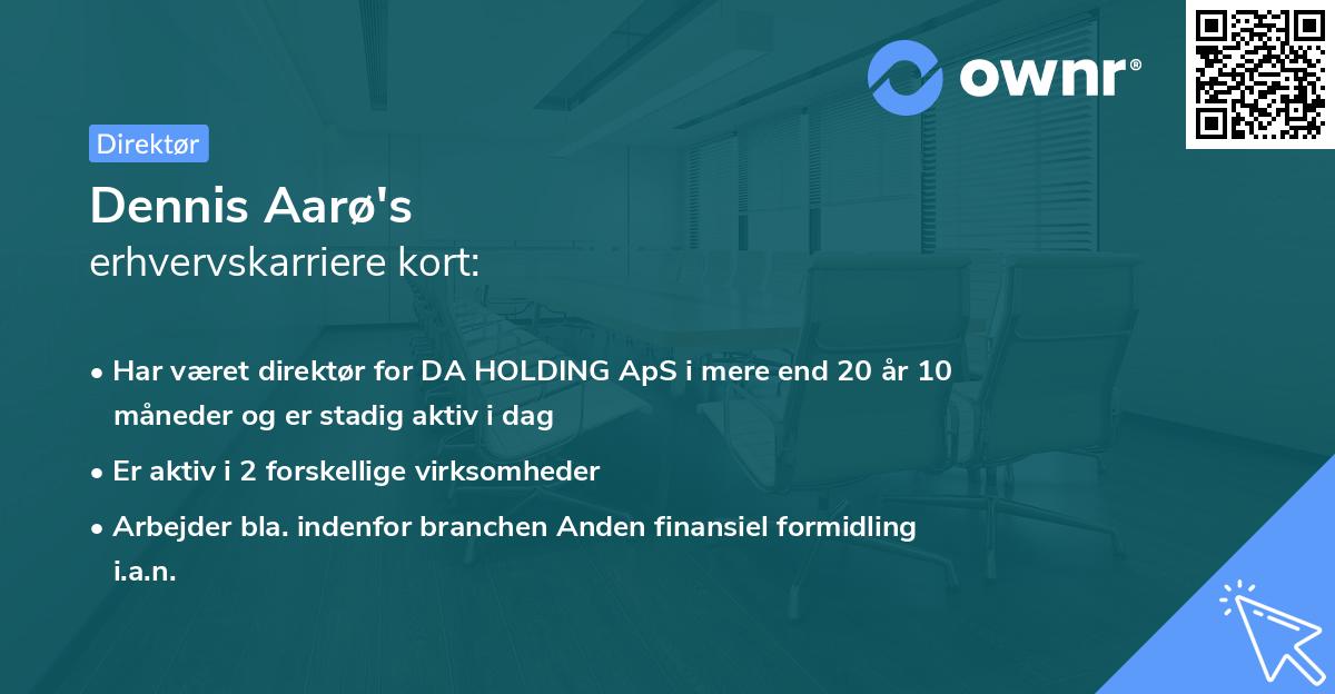 Dennis Aarø's erhvervskarriere kort