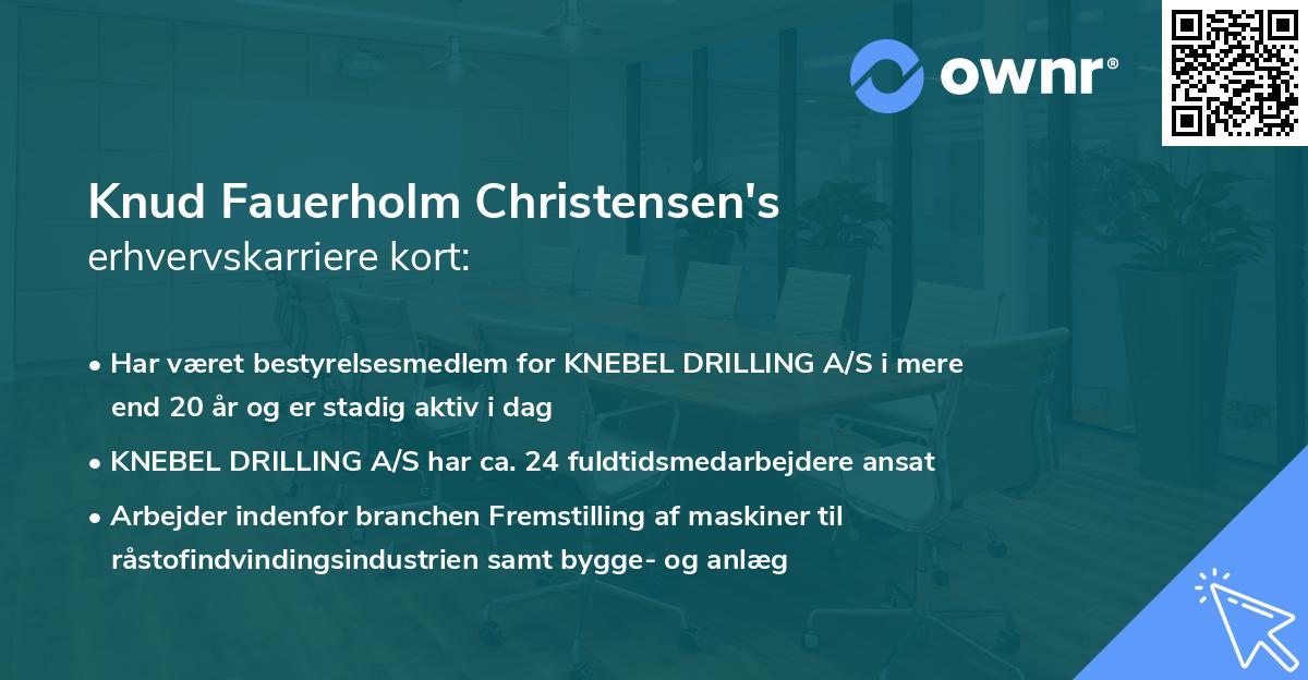 Knud Fauerholm Christensen's erhvervskarriere kort