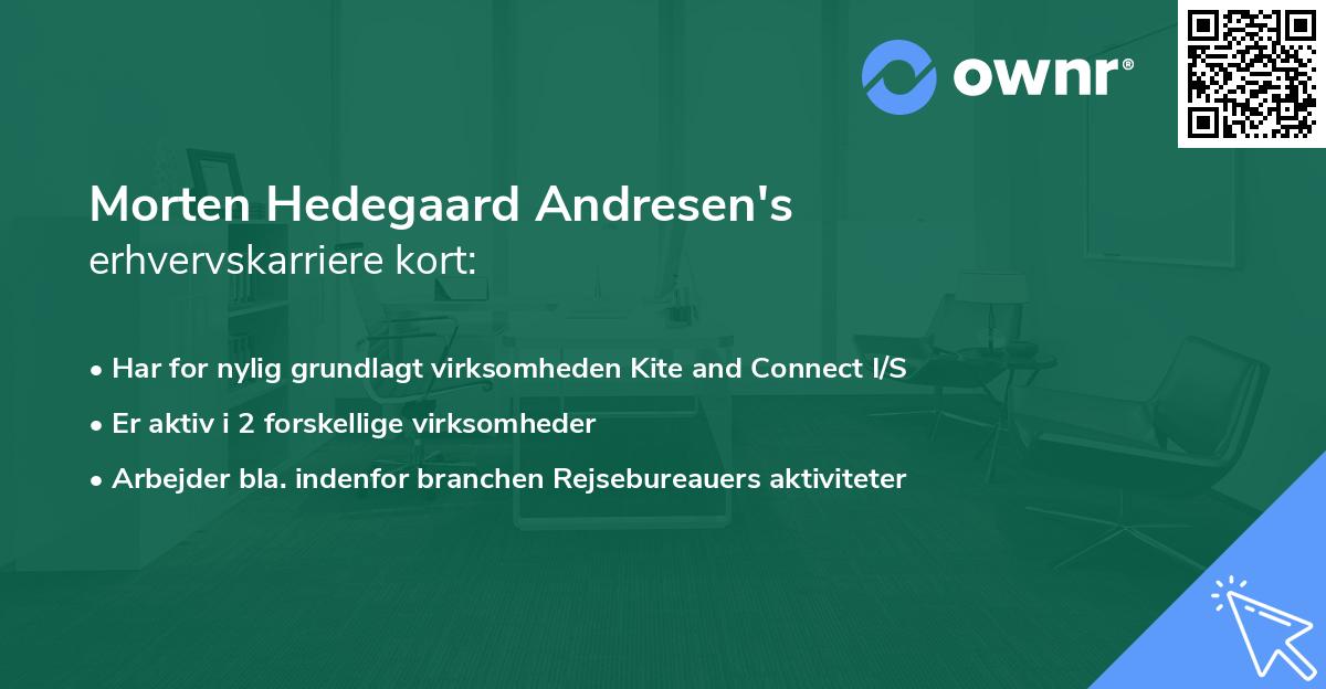 Morten Hedegaard Andresen's erhvervskarriere kort