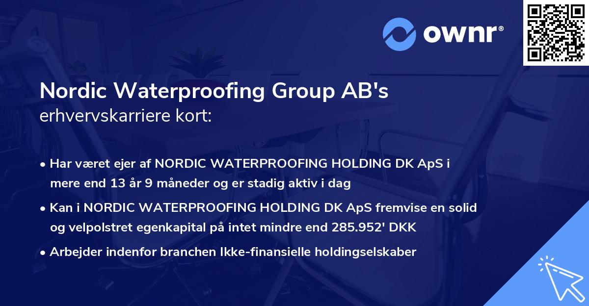 Nordic Waterproofing Group AB's erhvervskarriere kort