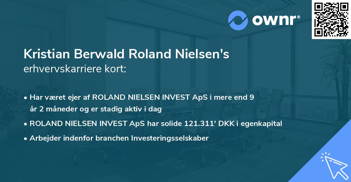 Kristian Berwald Roland Nielsen's erhvervskarriere kort