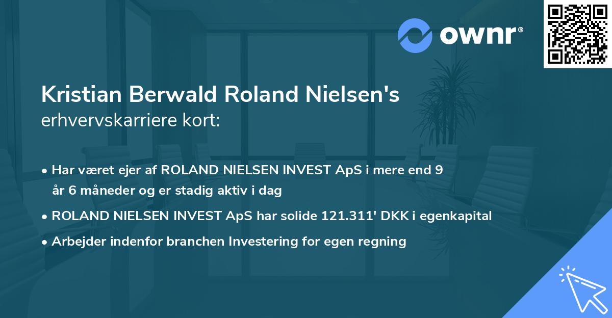 Kristian Berwald Roland Nielsen's erhvervskarriere kort