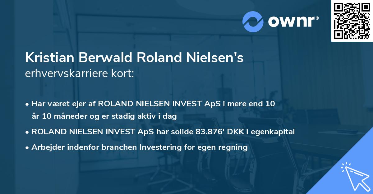 Kristian Berwald Roland Nielsen's erhvervskarriere kort