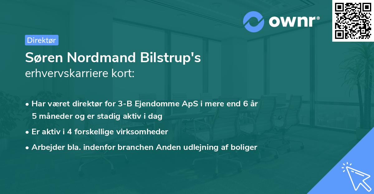 Søren Nordmand Bilstrup's erhvervskarriere kort