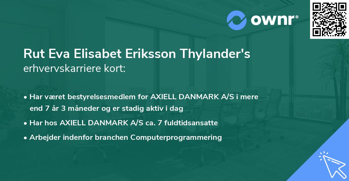 Rut Eva Elisabet Eriksson Thylander's erhvervskarriere kort