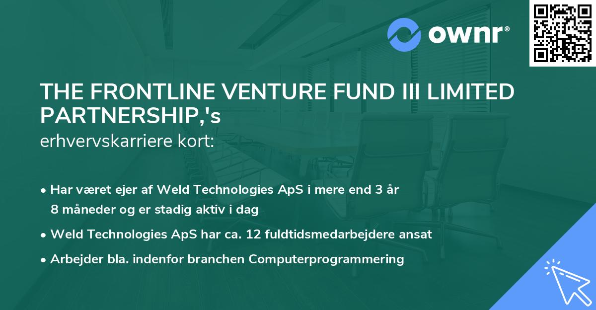 THE FRONTLINE VENTURE FUND III LIMITED PARTNERSHIP,'s erhvervskarriere kort