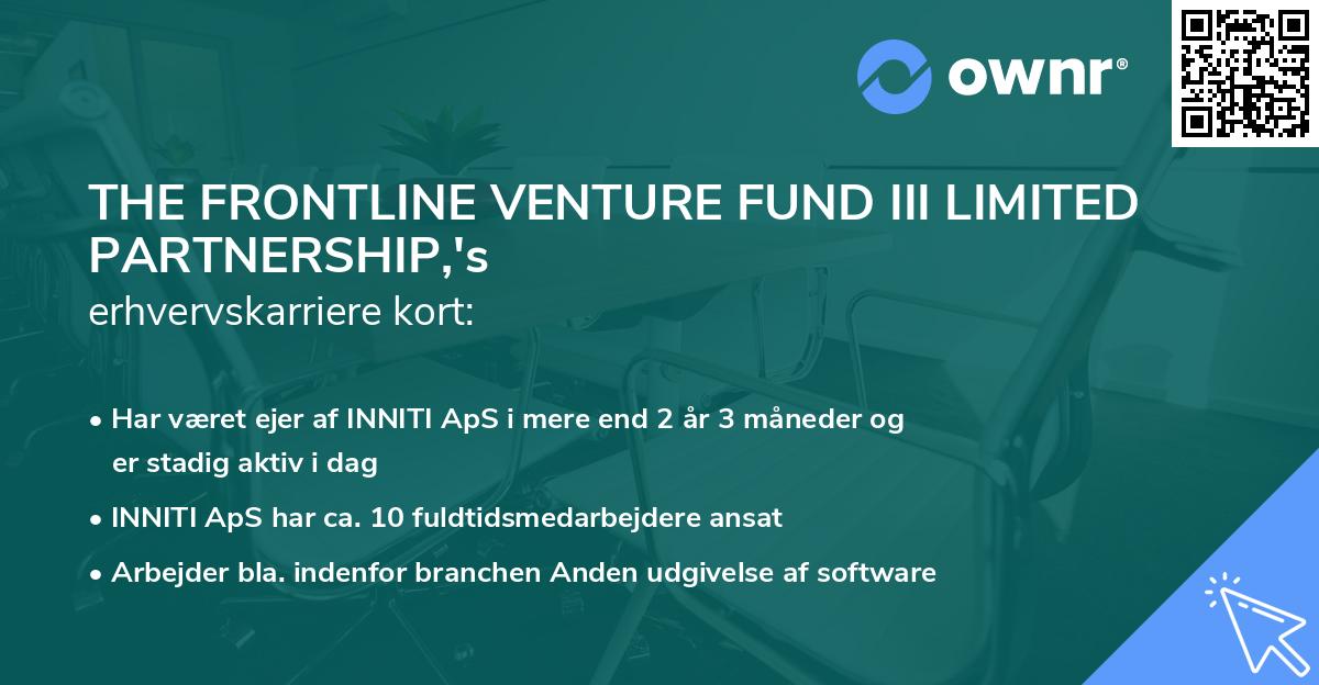 THE FRONTLINE VENTURE FUND III LIMITED PARTNERSHIP,'s erhvervskarriere kort