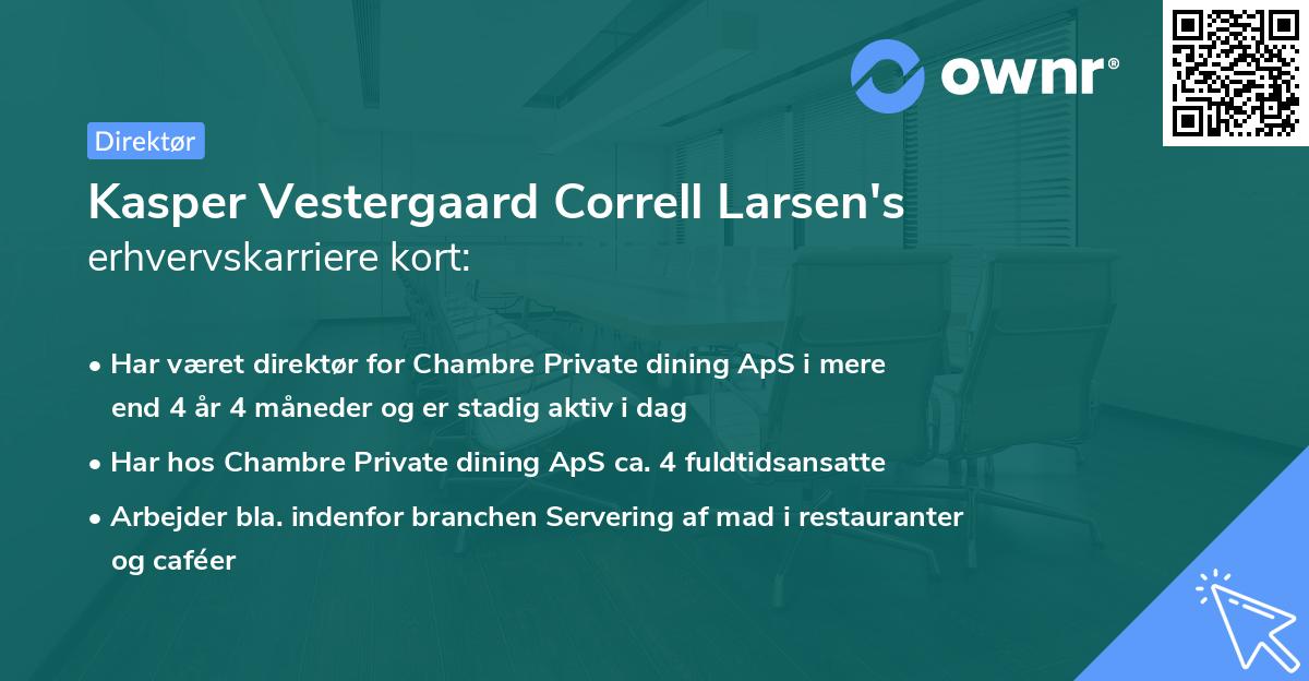 Kasper Vestergaard Correll Larsen's erhvervskarriere kort