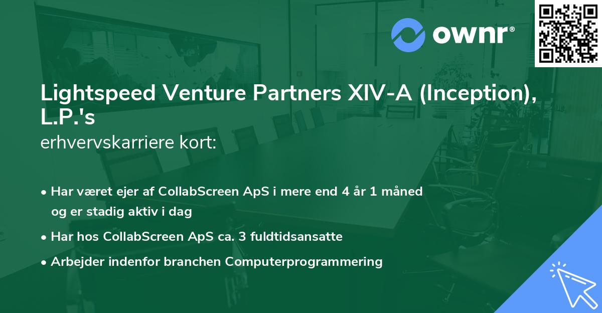 Lightspeed Venture Partners XIV-A (Inception), L.P.'s erhvervskarriere kort