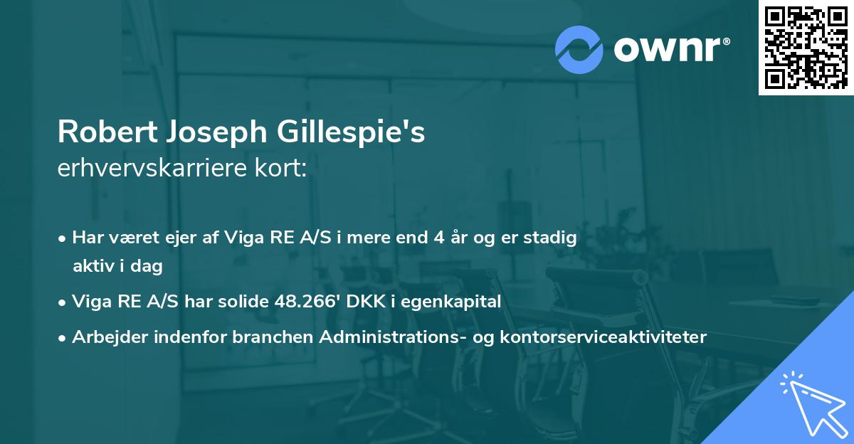 Robert Joseph Gillespie's erhvervskarriere kort