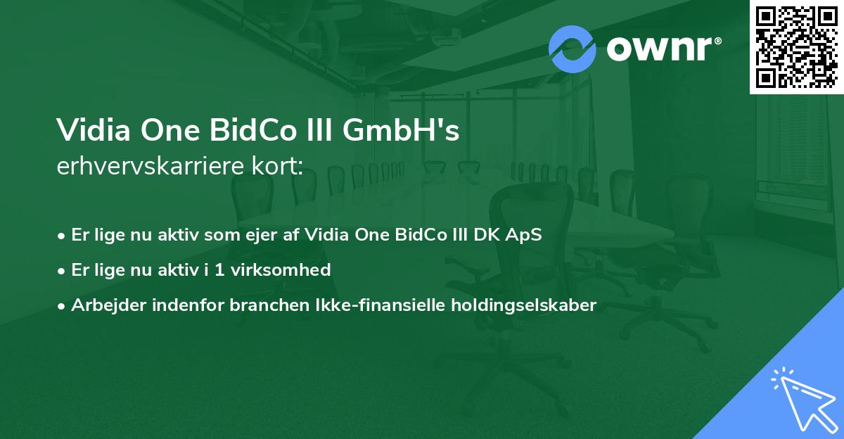 Vidia One BidCo III GmbH's erhvervskarriere kort