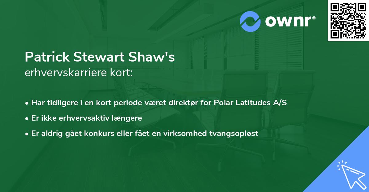 Patrick Stewart Shaw's erhvervskarriere kort