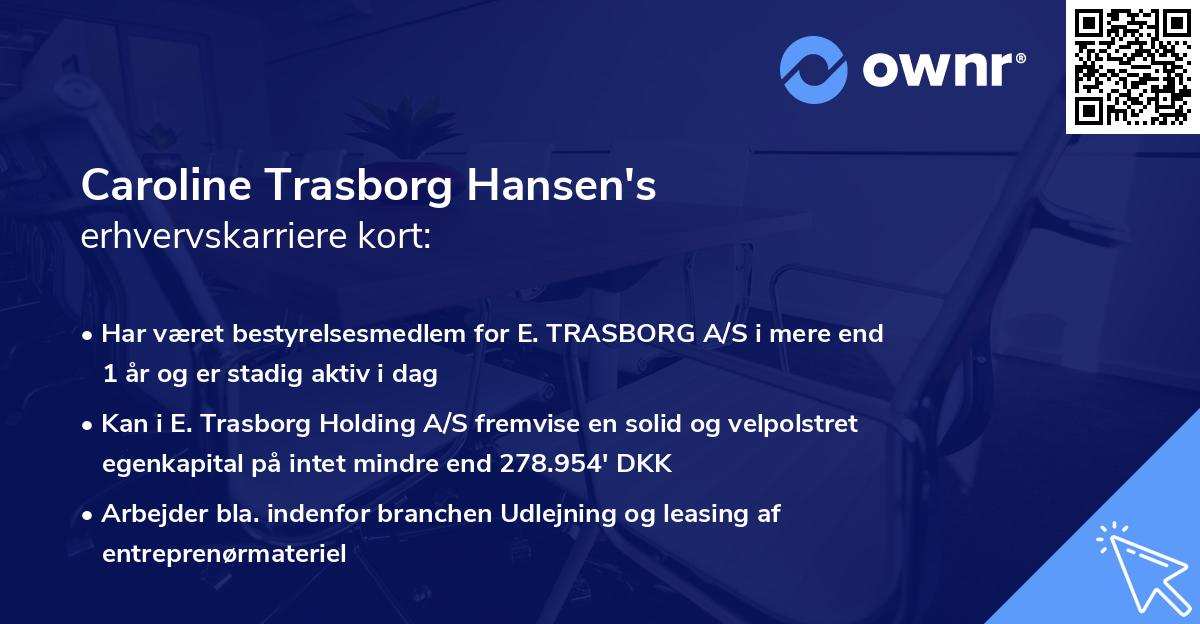 Caroline Trasborg Hansen's erhvervskarriere kort