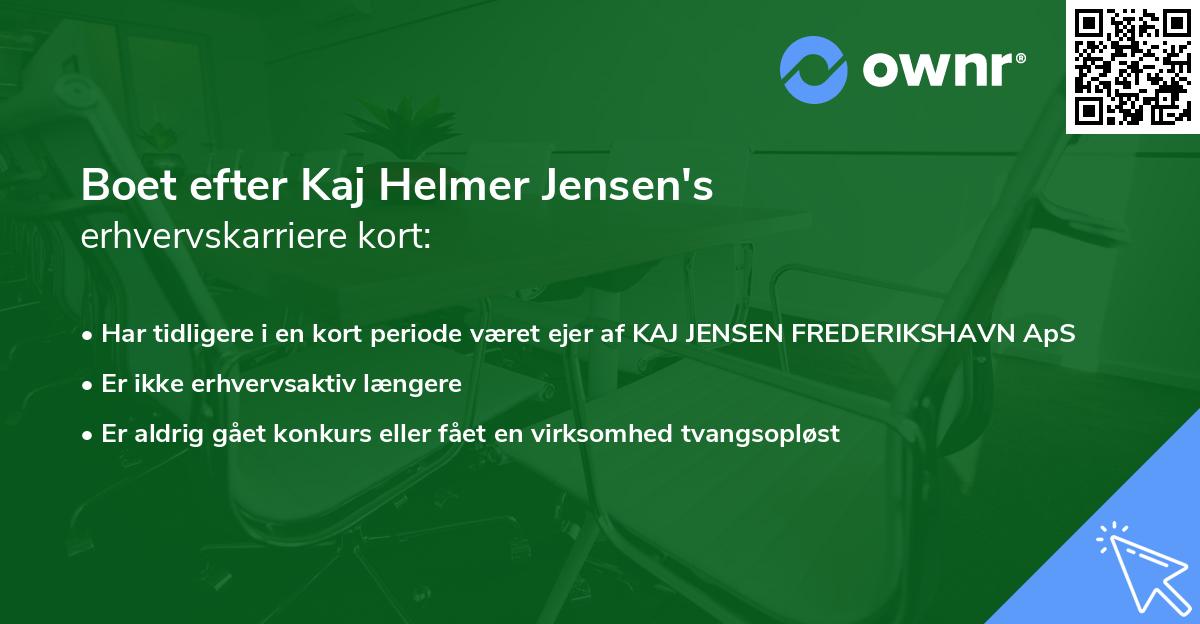 Boet efter Kaj Helmer Jensen's erhvervskarriere kort