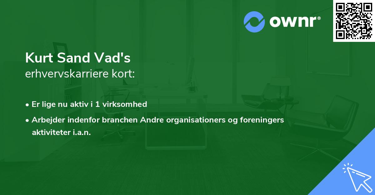 Kurt Sand Vad's erhvervskarriere kort