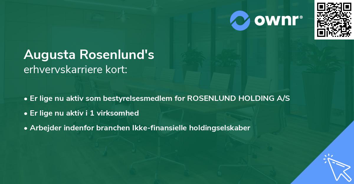 Augusta Rosenlund's erhvervskarriere kort