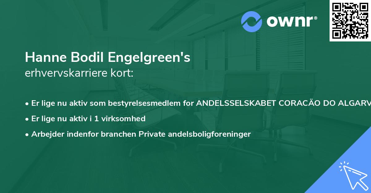 Hanne Bodil Engelgreen's erhvervskarriere kort