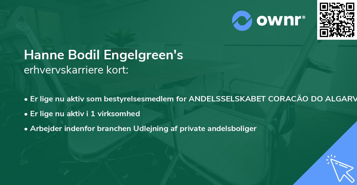 Hanne Bodil Engelgreen's erhvervskarriere kort