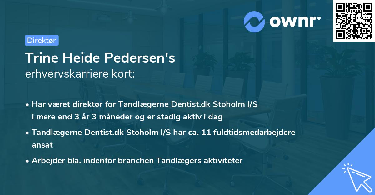 Trine Heide Pedersen's erhvervskarriere kort