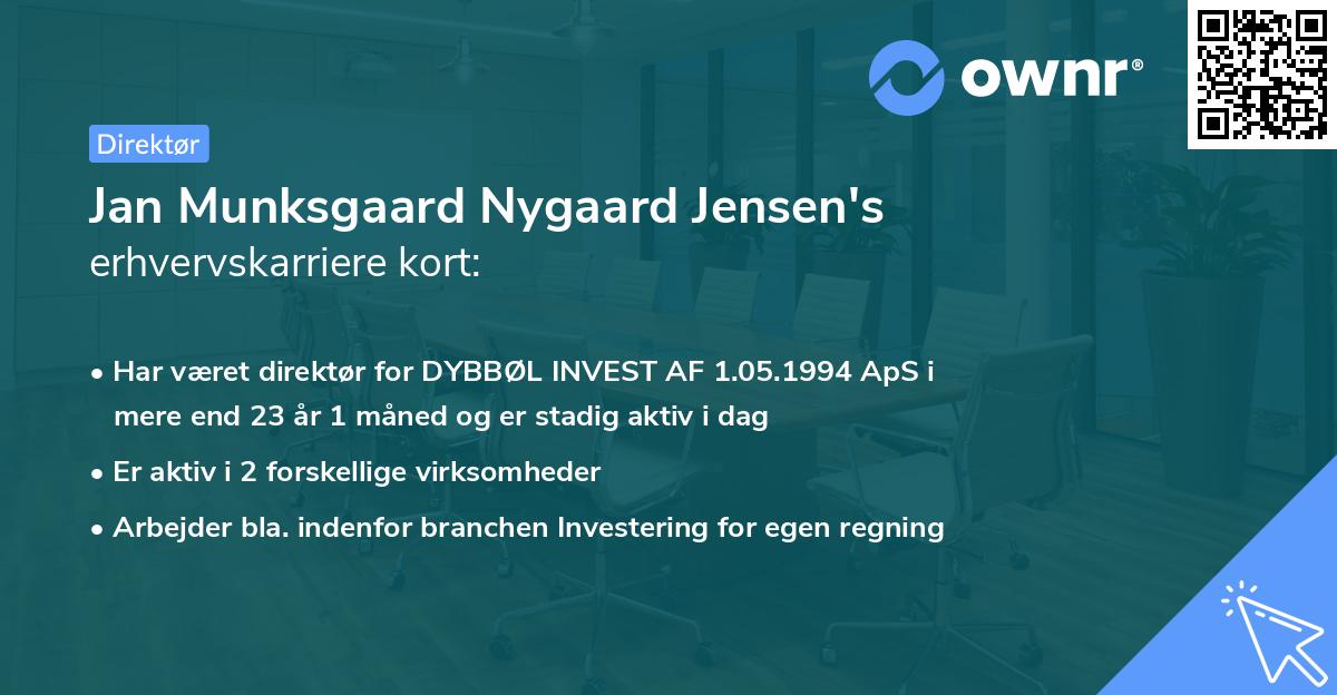 Jan Munksgaard Nygaard Jensen's erhvervskarriere kort