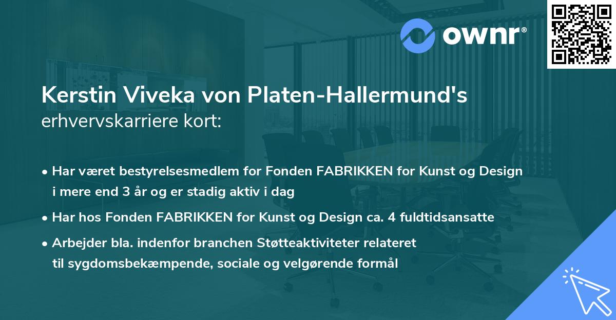Kerstin Viveka von Platen-Hallermund's erhvervskarriere kort