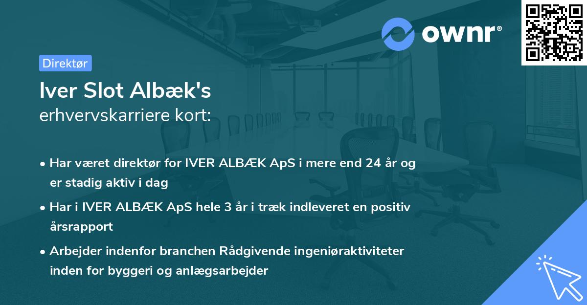 Iver Slot Albæk's erhvervskarriere kort