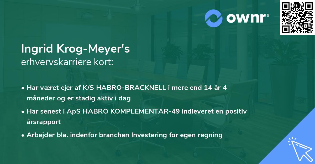 Ingrid Krog-Meyer's erhvervskarriere kort