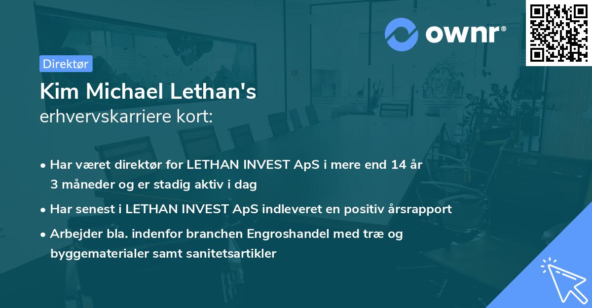 Kim Michael Lethan's erhvervskarriere kort