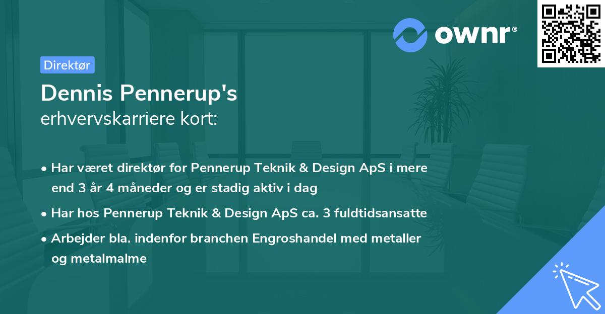 Dennis Pennerup's erhvervskarriere kort