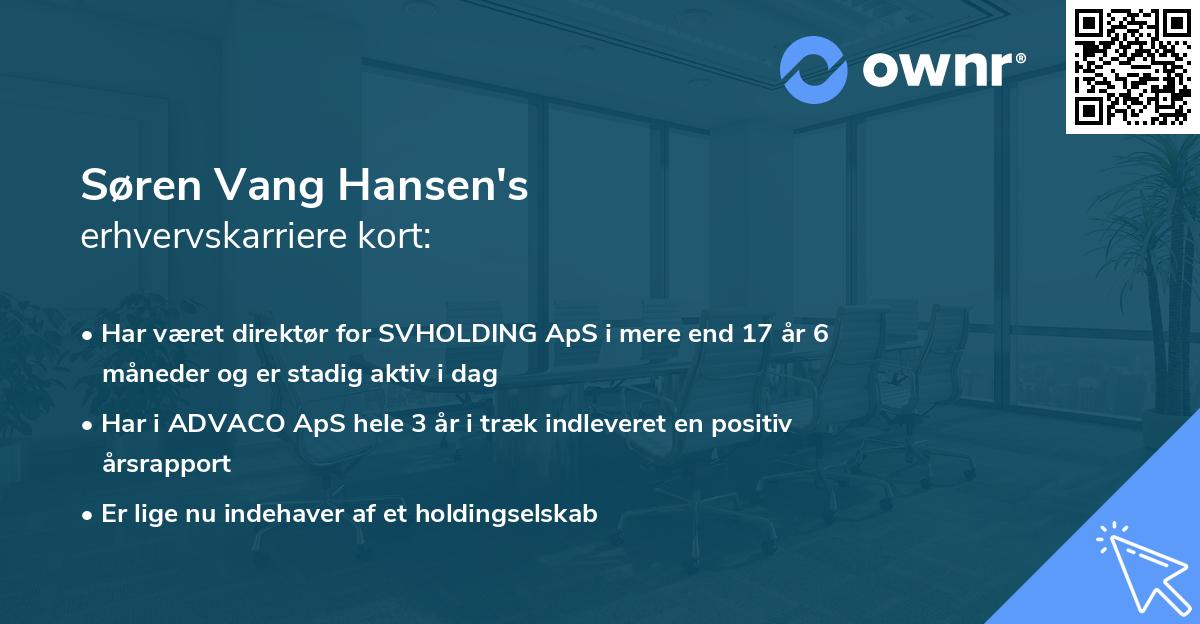 Søren Vang Hansen's erhvervskarriere kort