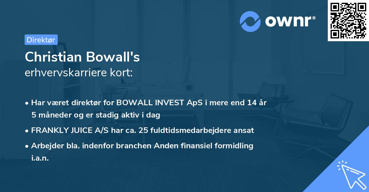 Christian Bowall's erhvervskarriere kort