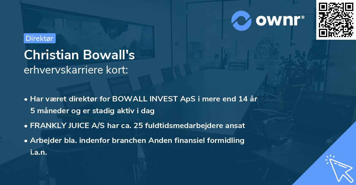 Christian Bowall's erhvervskarriere kort