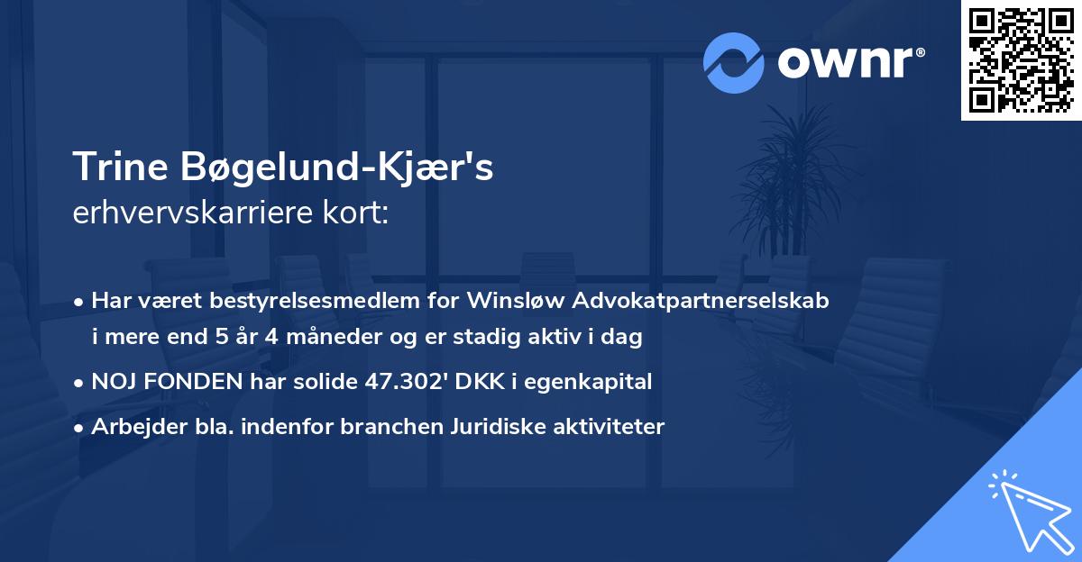 Trine Bøgelund-Kjær's erhvervskarriere kort