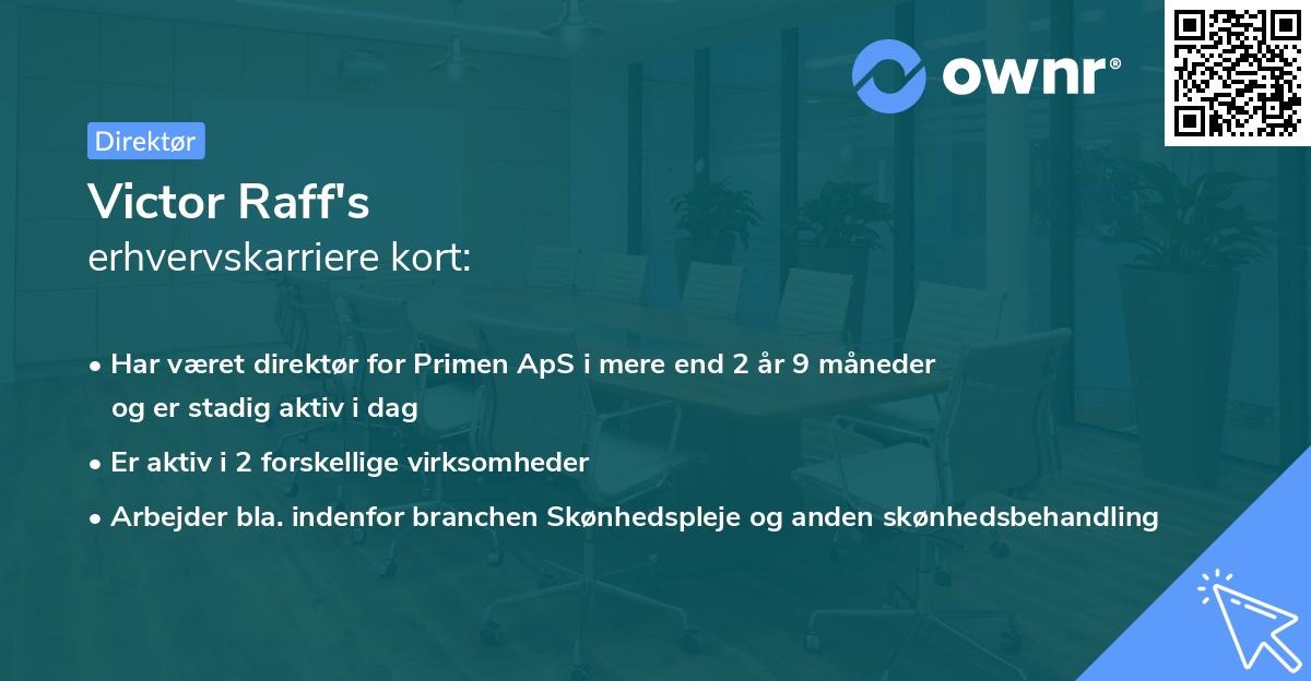 Victor Raff's erhvervskarriere kort