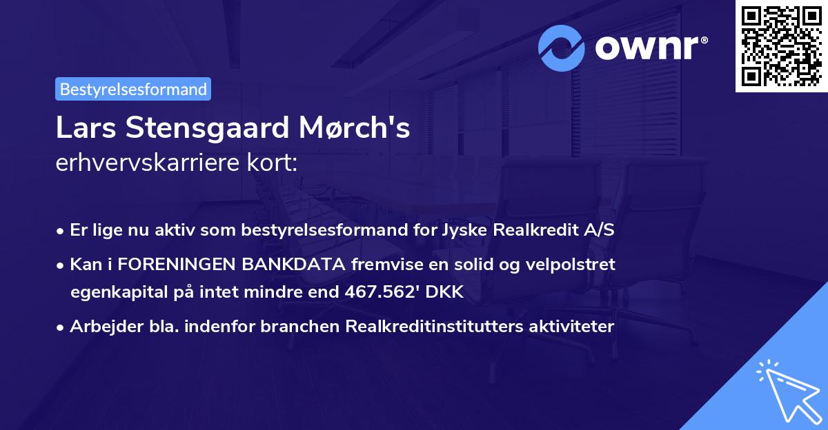 Lars Stensgaard Mørch's erhvervskarriere kort