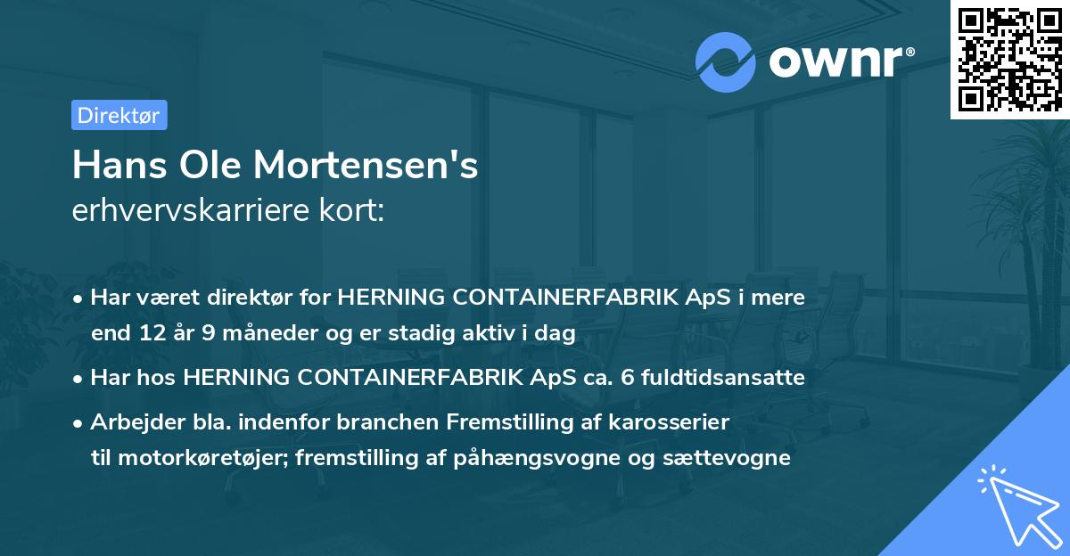 Hans Ole Mortensen's erhvervskarriere kort