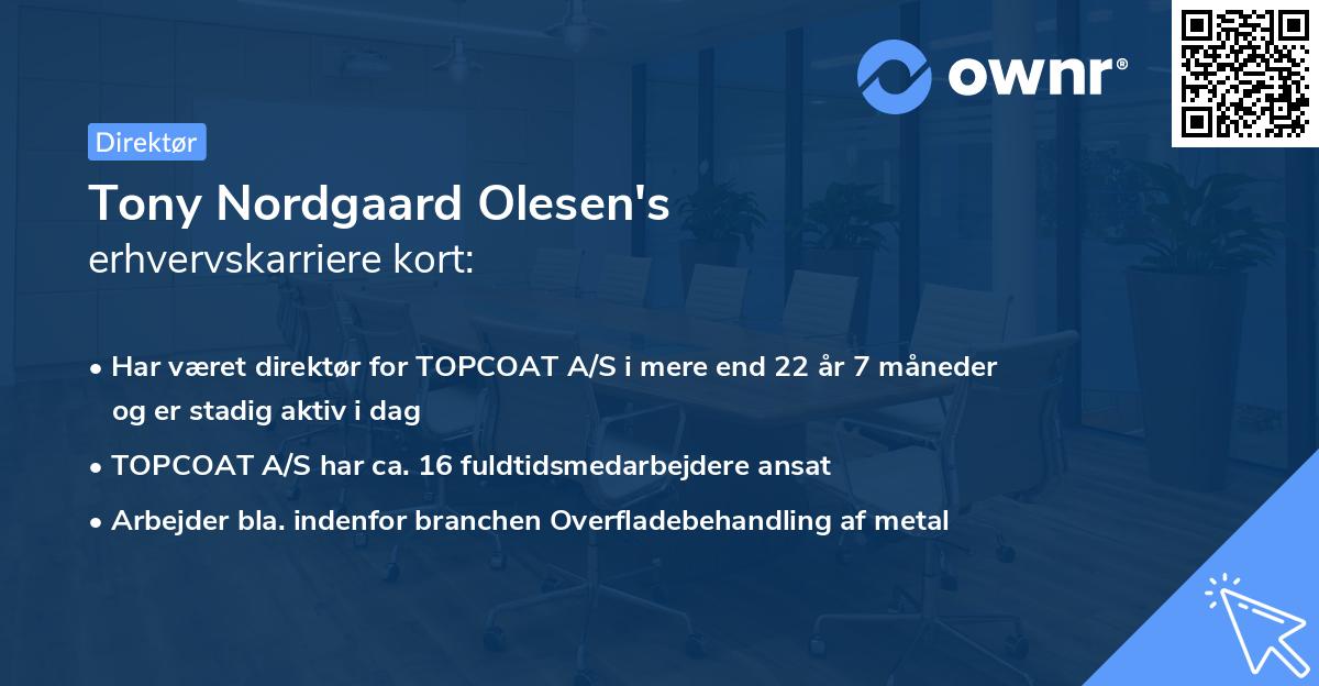 Tony Nordgaard Olesen's erhvervskarriere kort