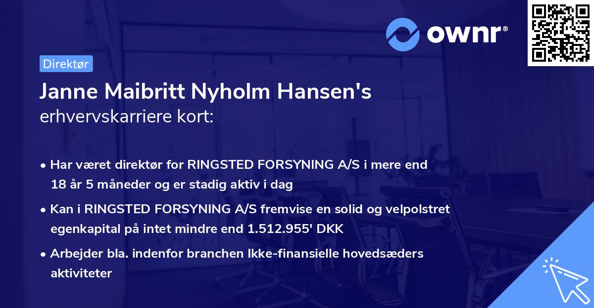 Janne Maibritt Nyholm Hansen's erhvervskarriere kort
